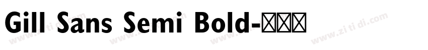 Gill Sans Semi Bold字体转换